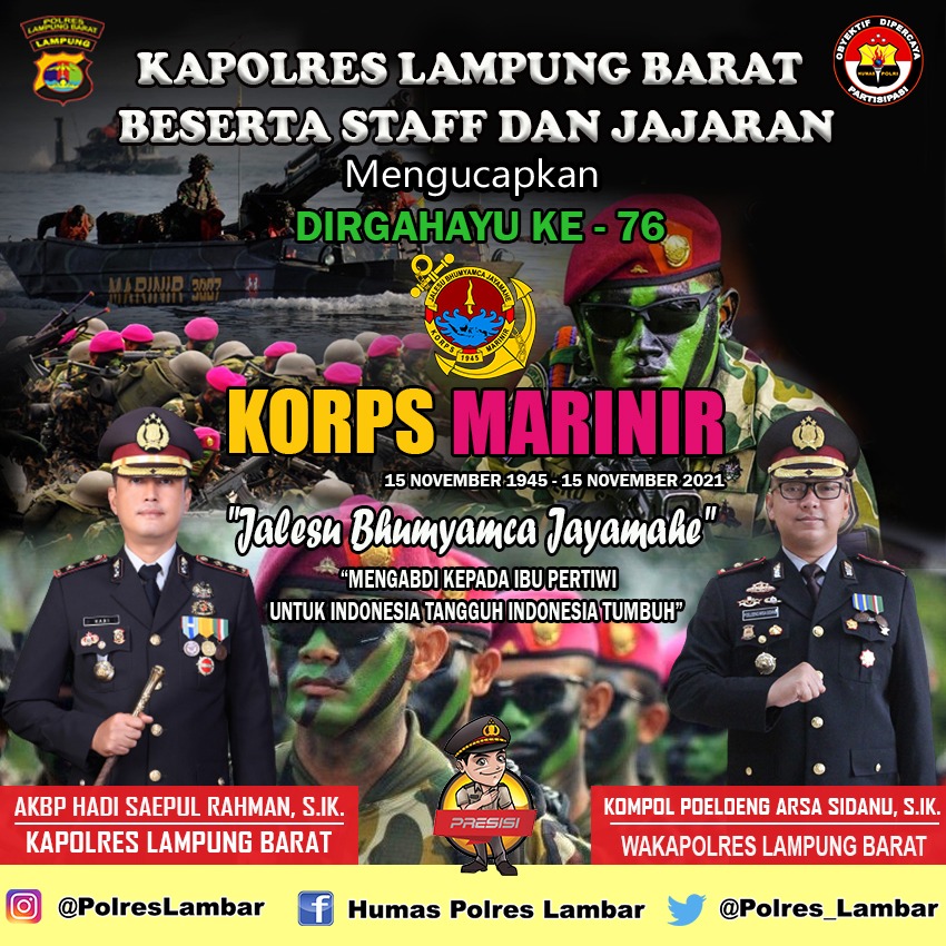 Kapolres LampungBarat Beserta Staff Dan Jajaran Mengucapkan Dirgahayu Ke -76 KORPS MARINIR 15 November 1945- 15 November 2021.
