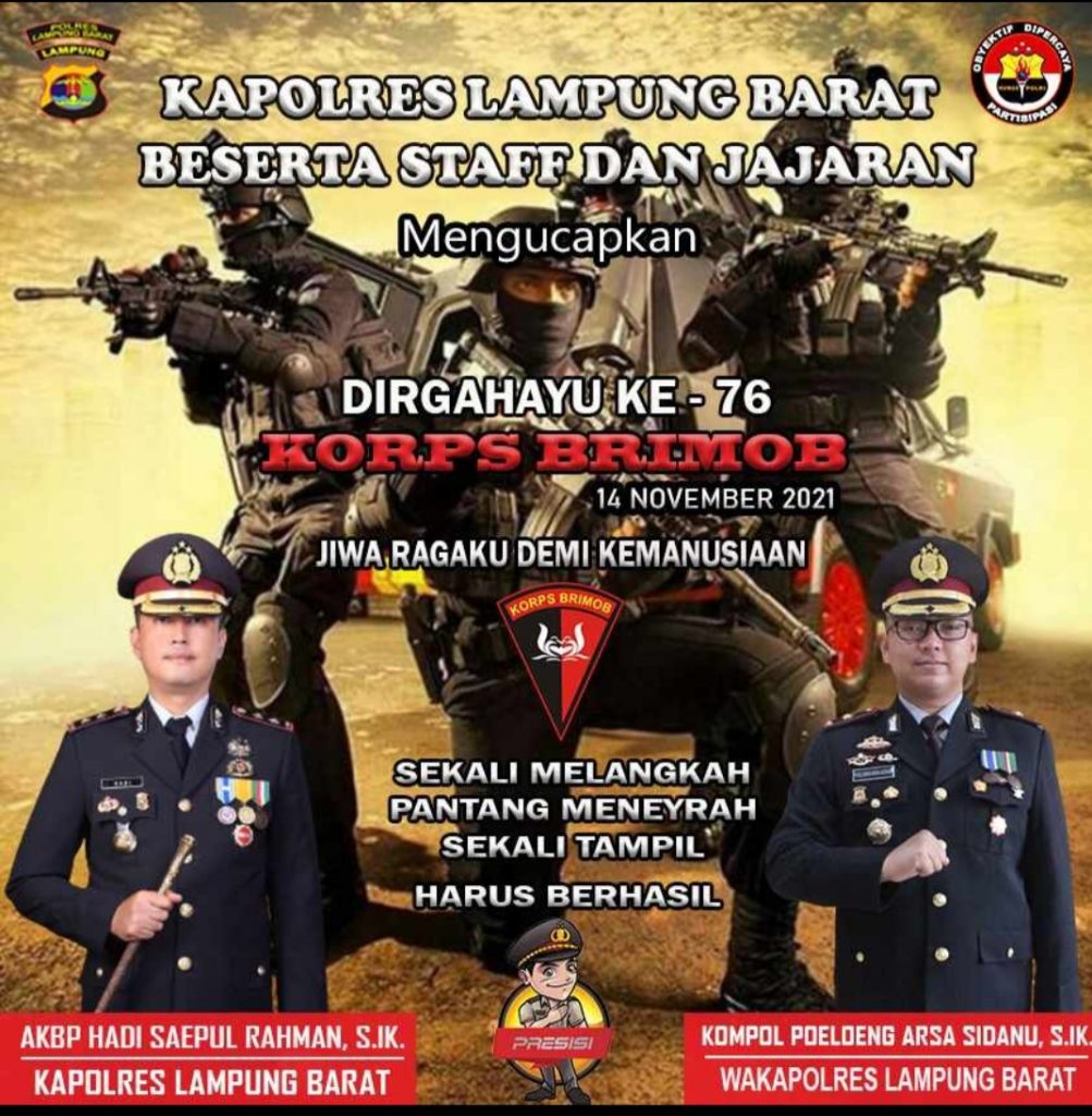 Kapolres Lampung Barat AKBP Hadi Saepul Rahman S.IK Beserta Staff Dan Jajaran Mengucapkan Dirgahayu Ke -76 Korps Brimob 👇👇🙏