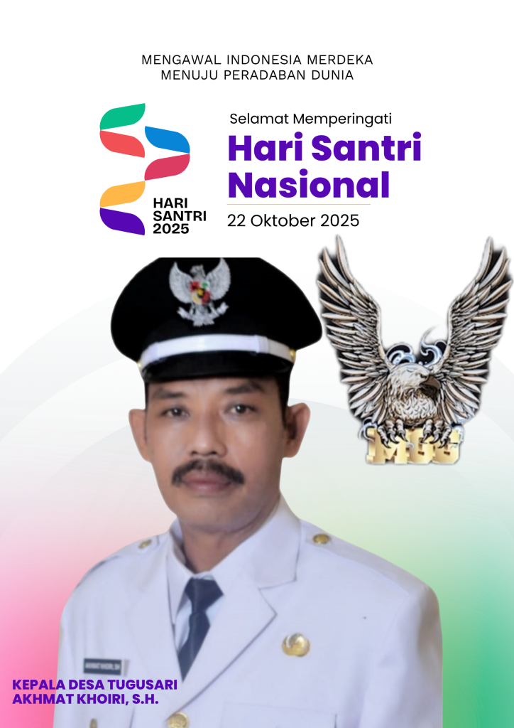 “Selamat Hari Santri Nasional 2025” Pemdes Tugusari