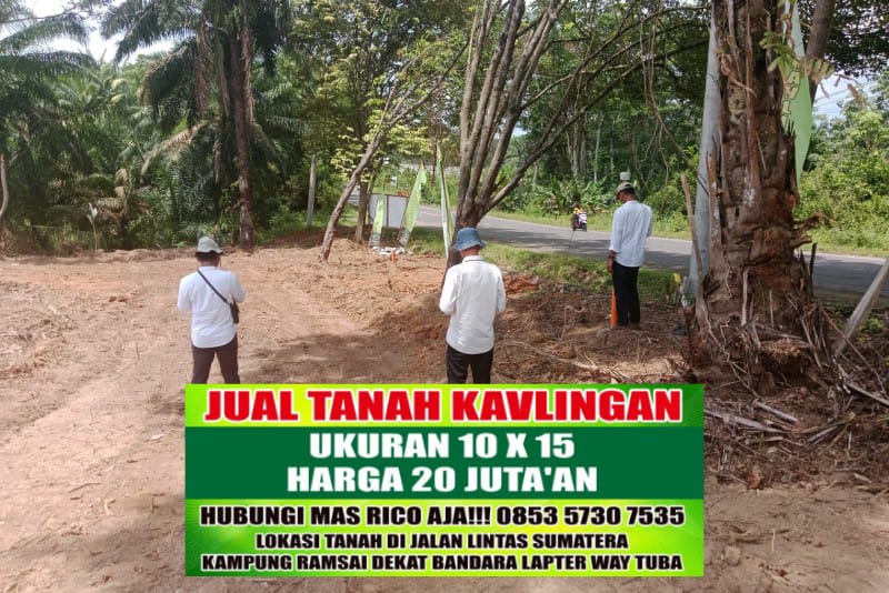 Dekat Bandara Gatsu Way Tuba, Gebyar Jual Tanah Kavlingan Murah Mulai 10 Juta’an Aja !!!